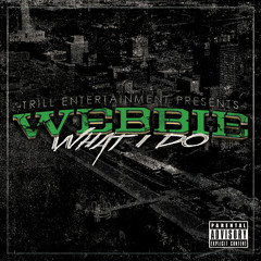 Webbie - What I Do