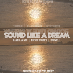 Sound Like A Dream