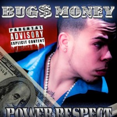 BUG$MONEY, RIDIN AND ROLLIN (ORIGINAL VERSION) PROD. BY MURDER BEATS AND SERIOUS BEATS