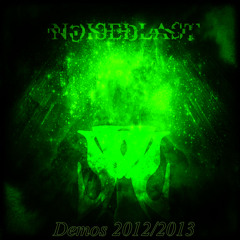 Noiseblast - How to Burial (Unreleased Demo 2013)