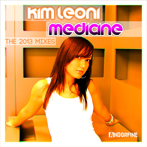 Kim Leoni - Medicine (Original 2007 Radio Mix)