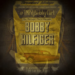 TMP - Bobby Hilfiger (DatPiff Exclusive)