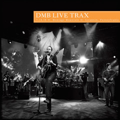 Dave Matthews Band - So Damn Lucky - Live Trax 22 Montage Mountain