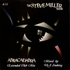 THE STEVE MILLER BAND - ABRACADABRA (EXTENDED CLUB MIX) DJ ANDETAG