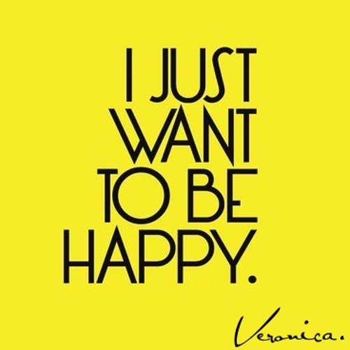 I want to be happy. I just want to be happy мем. I won be happy. I wanna be happy сюжет. мем i just wanna be happy.