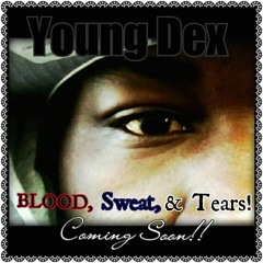 Blood Sweat & Tears