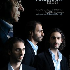 trio joubran et m.darwish - محمود درويش و الثلاثى جبران