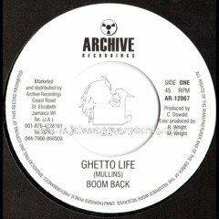 Boom Back - Ghetto Life (Archive Recordings) 7 Inch 1982