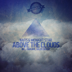 Nafis & Midnight Star - Above The Clouds