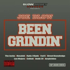Joe Blow - Fuel Yo Fire (Produced by DosiaDidTheBeat)