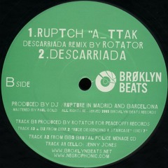 DJ Rupture – Ruptch A ttak (Descarriada ROTATOR Remix) - FREE DOWNLOAD