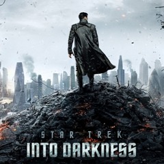 Star Trek: Into Darkness Reviewed