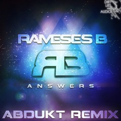 Rameses B ft. Charlotte Haining - Answers (ABDUKT Remix) // OUT NOW!