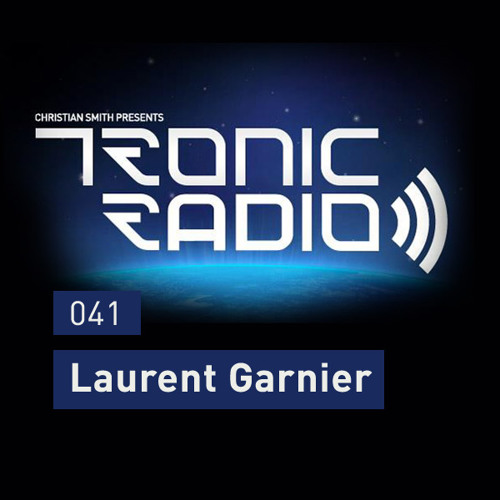 Tronic Podcast 041 with Laurent Garnier