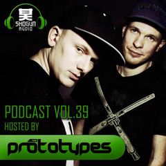 The Prototypes - Shogun Audio Podcast 10/5/13
