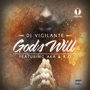 GOD'S WILL (DIRTY)