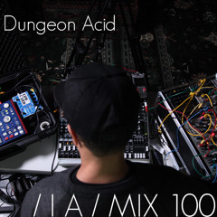 IA MIX 100 Dungeon Acid