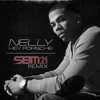 Nelly - Hey Porsche (SBM21 Remix) ***FREE DL***