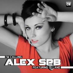 Alex SPB Feat. Di Land - I'm Calling (Albina Mango Radio Mix) [Buy Extended On Beatport]