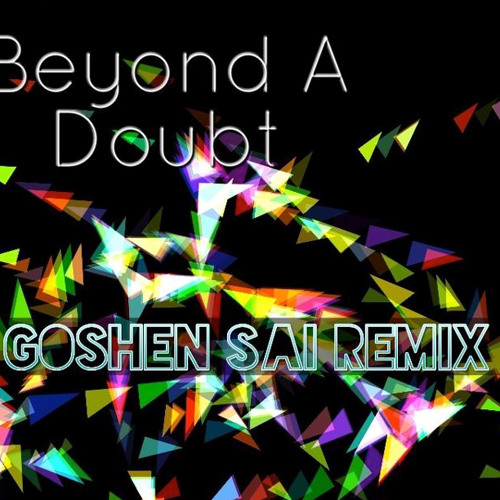 Matthew Parker - Beyond A Doubt (Goshen Sai Remix)