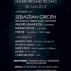 Marcel Mai @ Nachtwerk Karlsruhe - SEBASTIAN GROTH (Italo Business / Naked Lunch / Rewashed LTD)