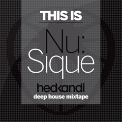Nu:Sique Hed Kandi Deep House Mix 2013