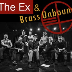 The Ex & Brass Unbound -Theme From Konono No.2
