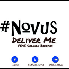 #Novus Ft Colleen Brookes - Deliver Me (Played On Radio City)