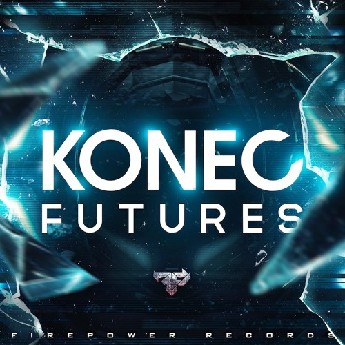 Konec - Futures - OUT NOW ON FIREPOWER