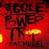 J cole- Power Trip ft. Miguel (Big Chris)