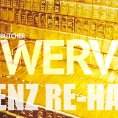 DJ Butcher - $werve (Renz Re-haul)