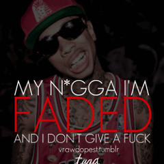 Tyga, 2pac, Notorious BIG - Faded (DJ Cottonmouth Remix)