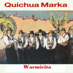 WARMICITA (Quichua Marka) by LaMegaRadioLatinaHD