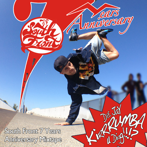 Dj Kirumba - South Front  7 Years Anniversary Mixtape