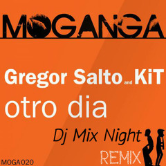 Gregor Salto, KiT (Kuenta i Tambu) - Otro Dia ( Dj Mix Night Remix )