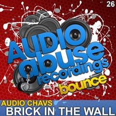 [AA026] Audio Chavs - Brick in the wall **OUT NOW**