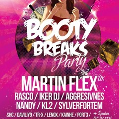 Martin Flex aka PuRe SX @ Booty Breaks Party - Cordoba, Spain - 03/05/2013 "FREE DOWNLOAD"