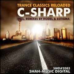 Trance Classics Reloaded - C-Sharp (Hodel 2009 Revisited Mix)