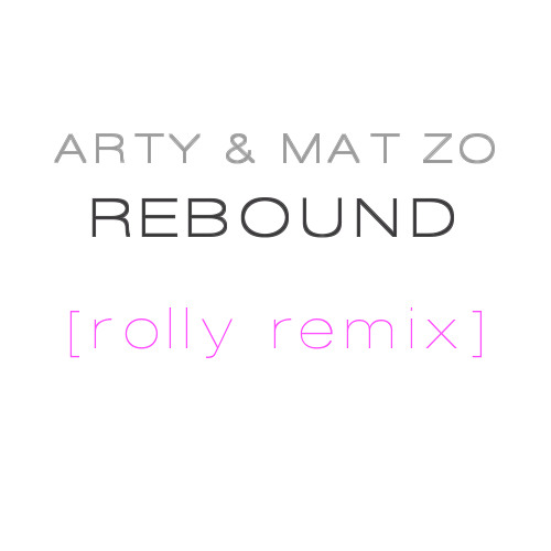 Arty Amp Mat Zo Rebound Rolly Remix Free Download By