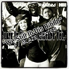 We Still in this BIHHH