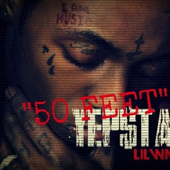 LIL WAYNE ft. YEPSTA "50 FEET"