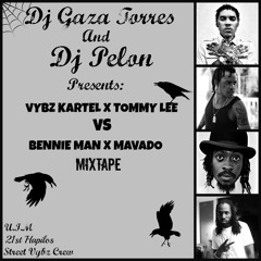 Kartel & Sparta Vs Bennie & Mavado- Dj Gaza Torres