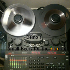 Small Beers for the Subsoul track 8