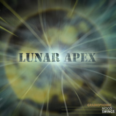 Lunar Apex - Gramophonic Mood Swings