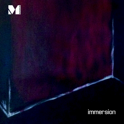 Mono Basics 004 - Alex Einz - Immersion / remixes by Xhin and Vigoo