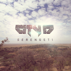 City 17 - Serengeti (Original Mix) - FREE DOWNLOAD