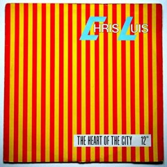 Chris Luis - The Heart Of The City