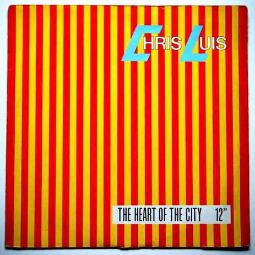 Chris Luis - The Heart Of The City