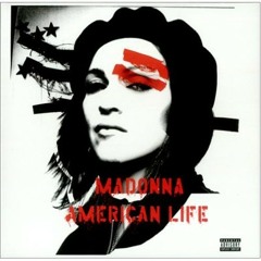 American Life (Club 69 American Anthem Part I)