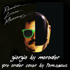 Daft Punk - Giorgio By Moroder (Pre order cover by Tom.Saouz)